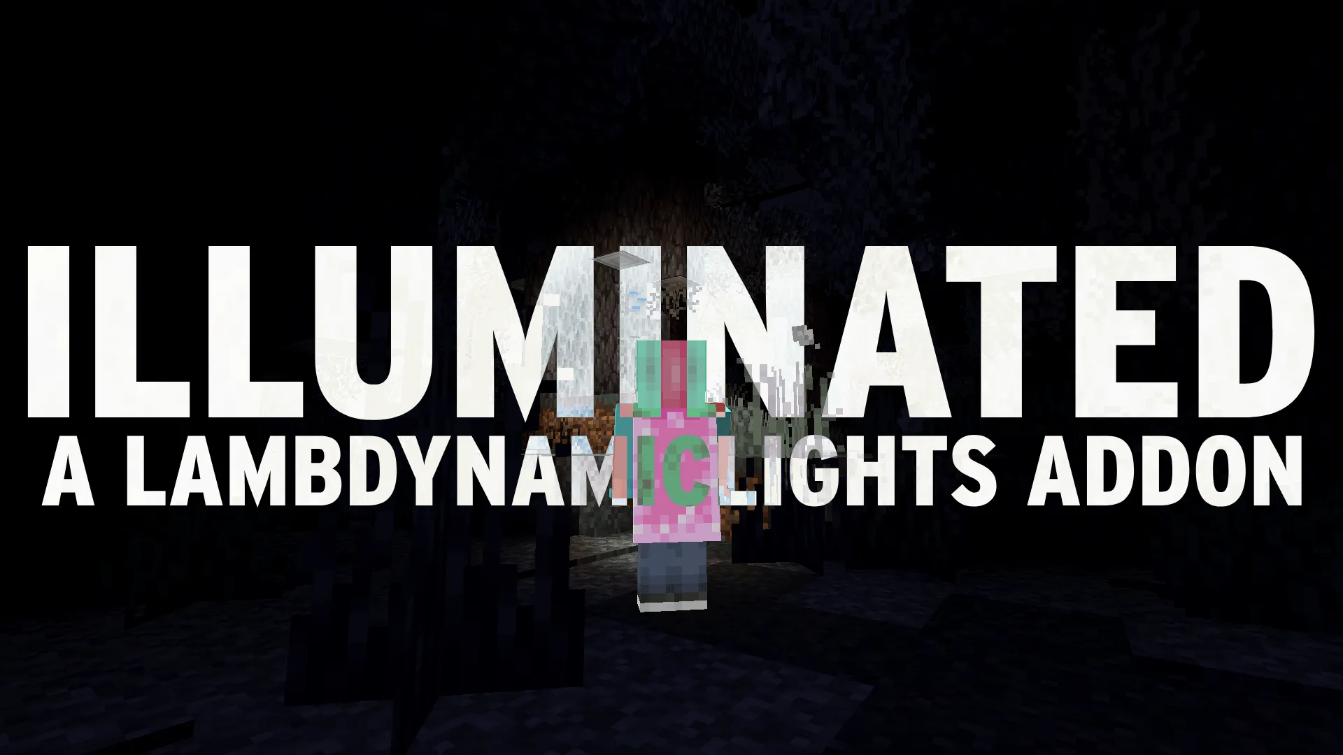 Illuminated, Моды, Minecraft