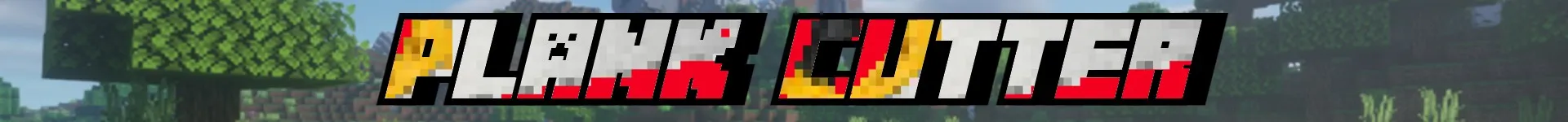 Plank Cutter, Моды, Minecraft