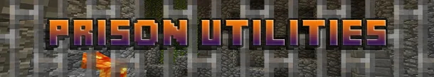Prison Utilities, Плагины, Minecraft
