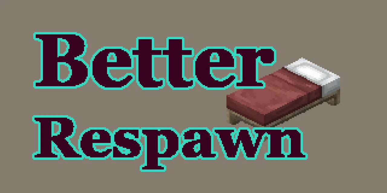 Better Respawn Fabric, Моды, Minecraft