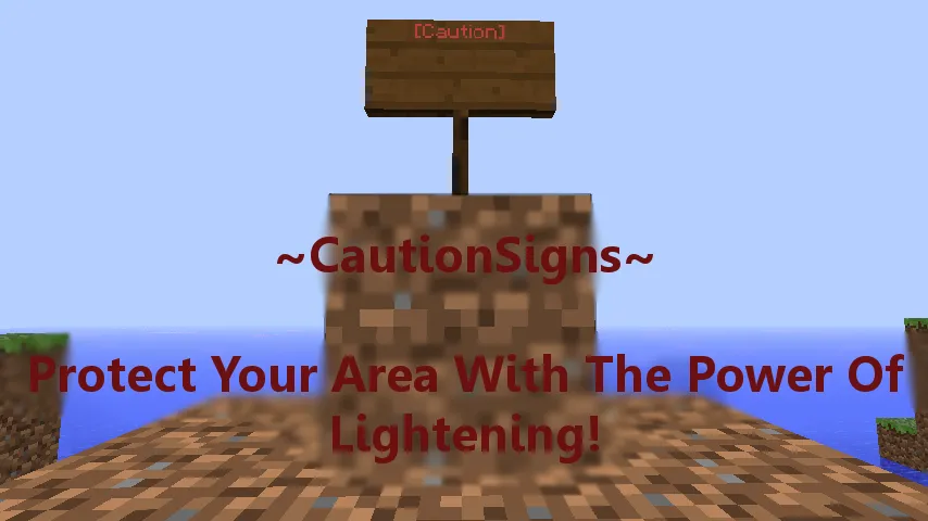 CautionSigns — скриншот 1 (Плагины, Minecraft)