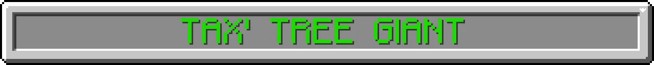 Tax' Tree Giant, Моды, Minecraft