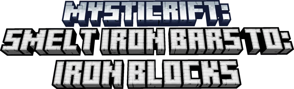 Smelt Iron Bars In a Iron Block — скриншот 2 (Моды, Minecraft)
