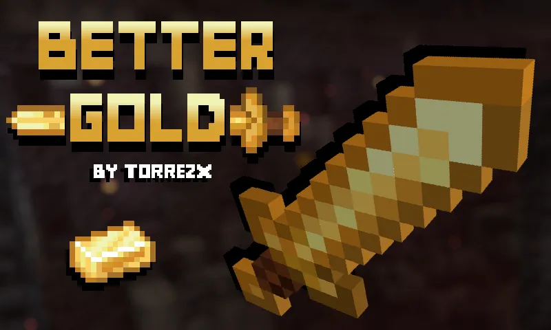 Torrezx-Better gold, Текстуры, Minecraft