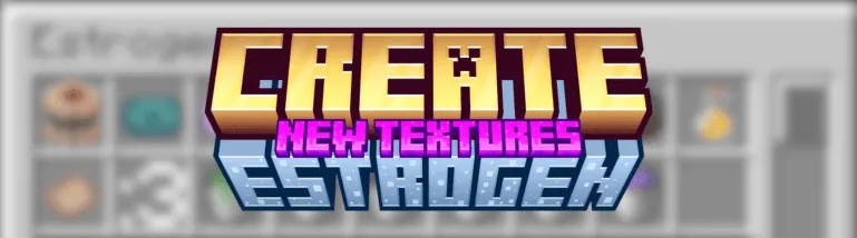 New Estrogen Textures — скриншот 1 (Текстуры, Minecraft)