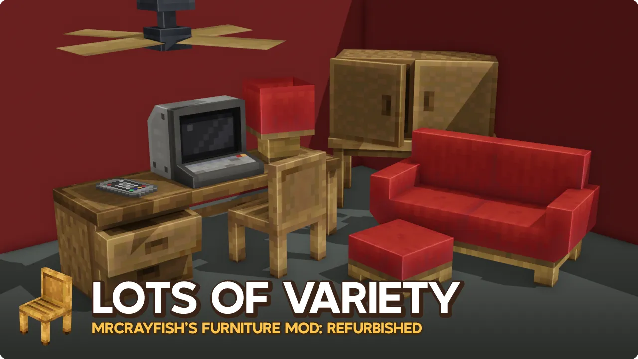 MrCrayfish's Furniture Mod: Refurbished, Моды, Minecraft