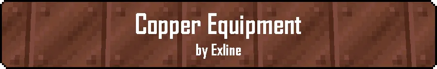 Copper Equipment, Моды, Minecraft
