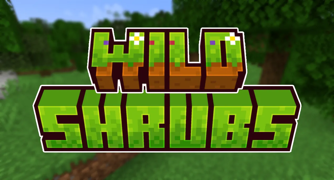 Wild Shrubs, Моды, Minecraft