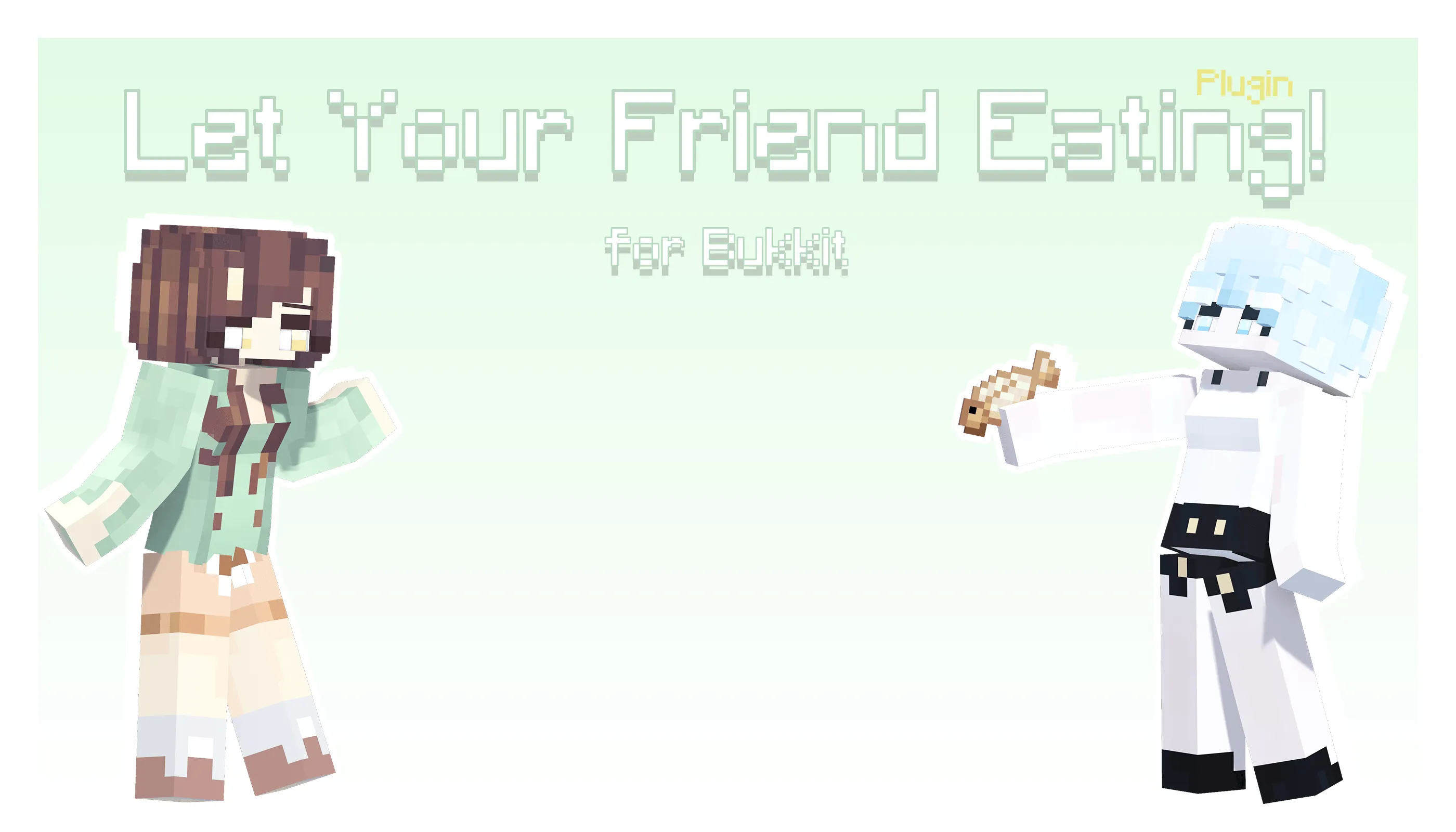 Let Your Friend Eating! for Bukkit — скриншот 1 (Плагины, Minecraft)