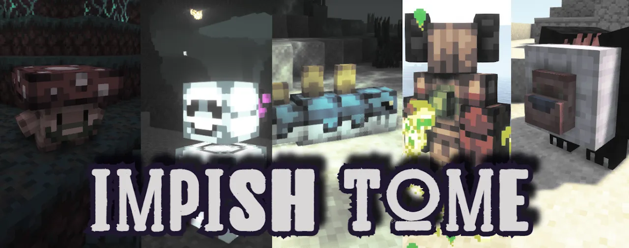 The Impish Tome, Моды, Minecraft