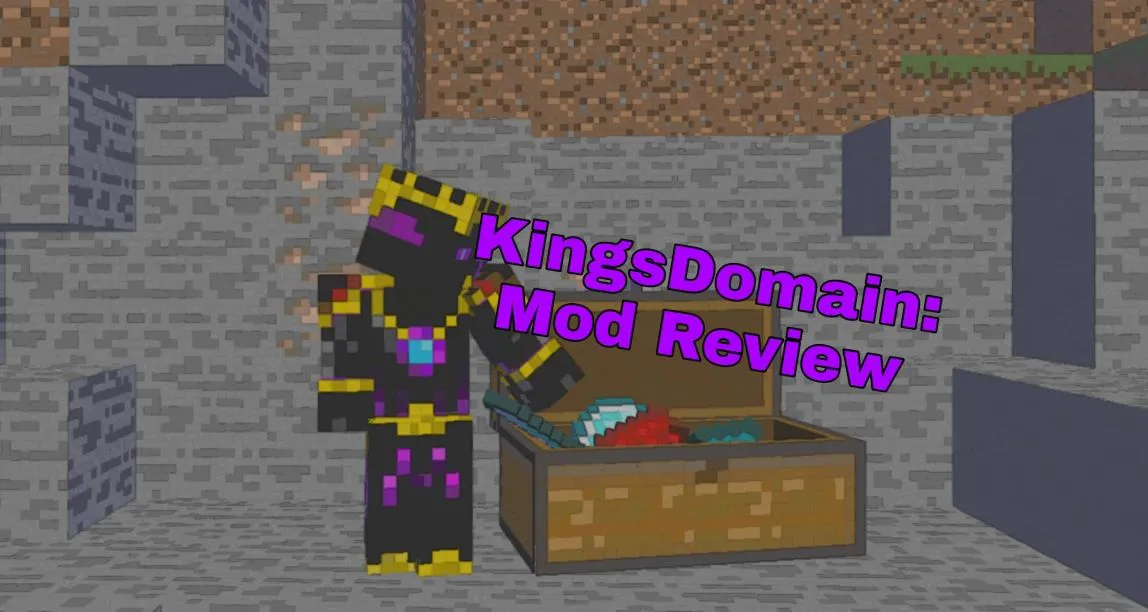 KingsDomain, Моды, Minecraft
