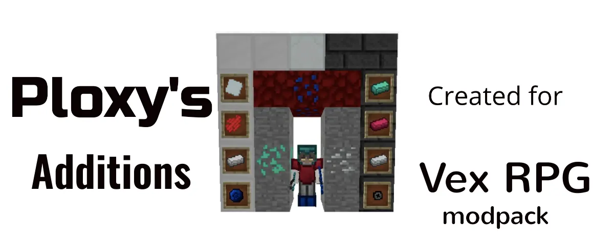 Ploxy's Additions, Моды, Minecraft