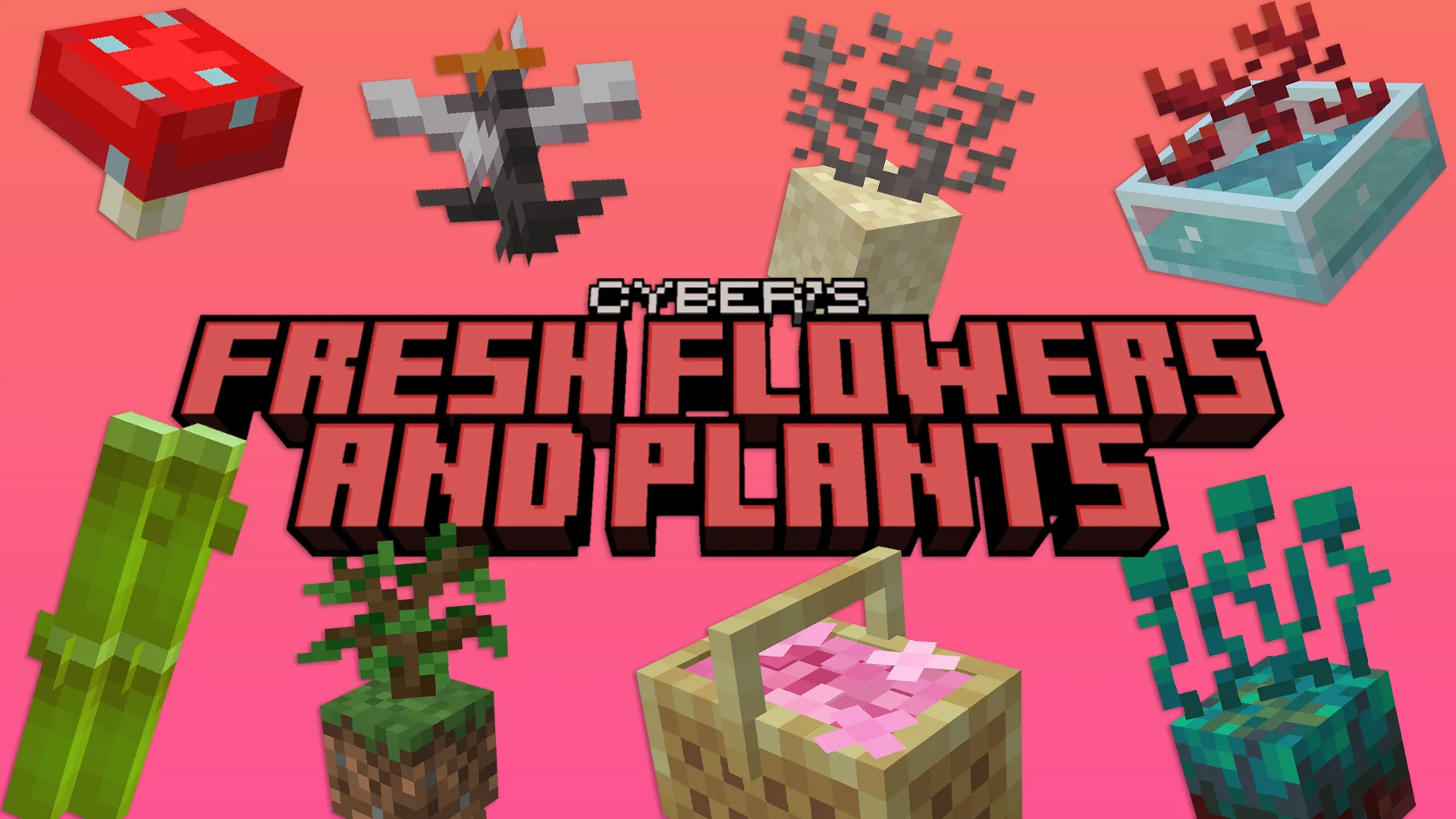 Fresh Flowers and Plants, Текстуры, Minecraft
