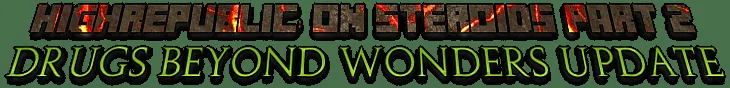 HighRepublic: On Steroids Part 2 — скриншот 2 (Модпаки, Minecraft)