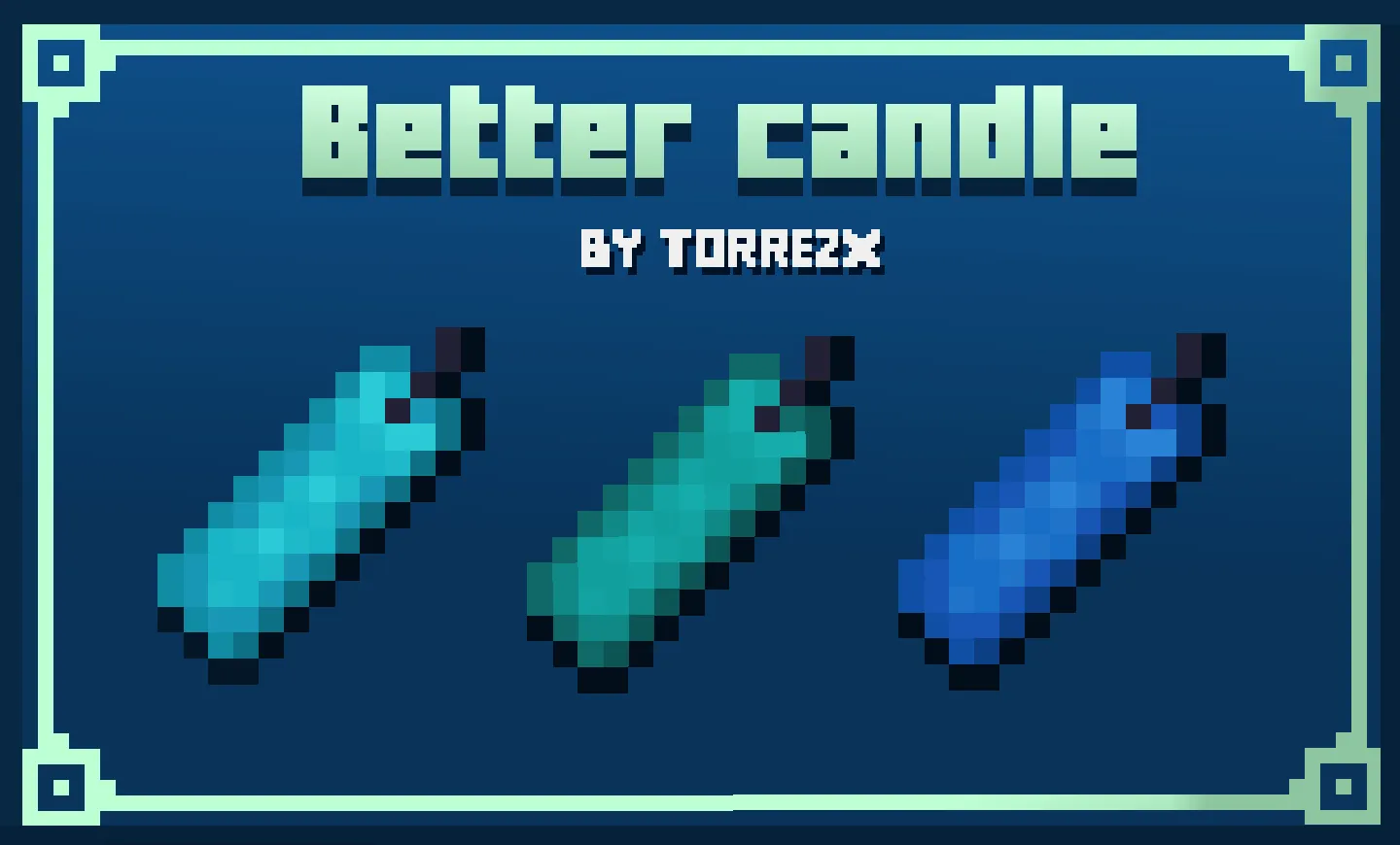 Torrezx-Better candle, Текстуры, Minecraft
