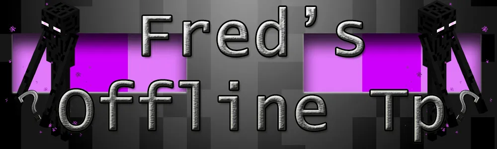 Fred's Offline Tp — скриншот 1 (Плагины, Minecraft)