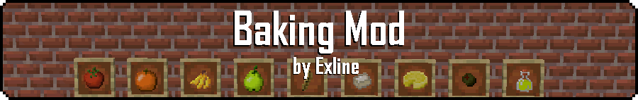 Exline's Baking Mod, Моды, Minecraft