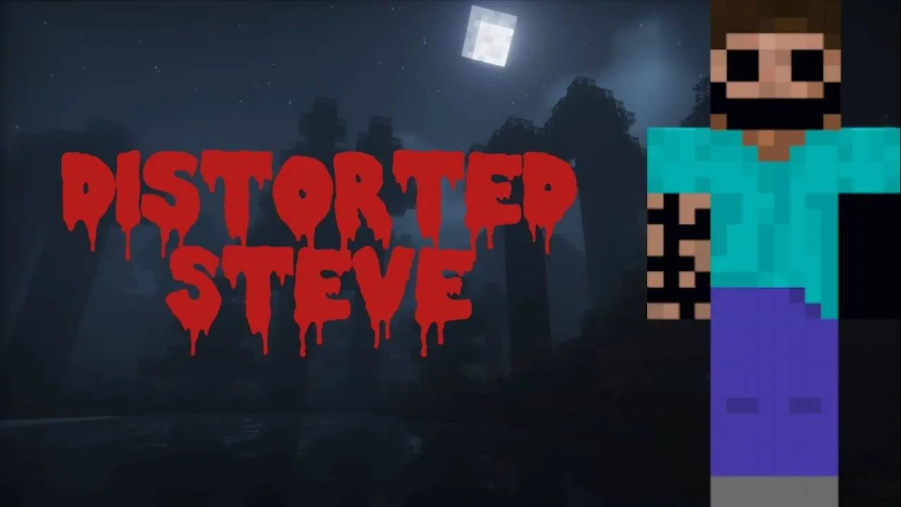 Distorted Steve-CreepyPasta, Моды, Minecraft