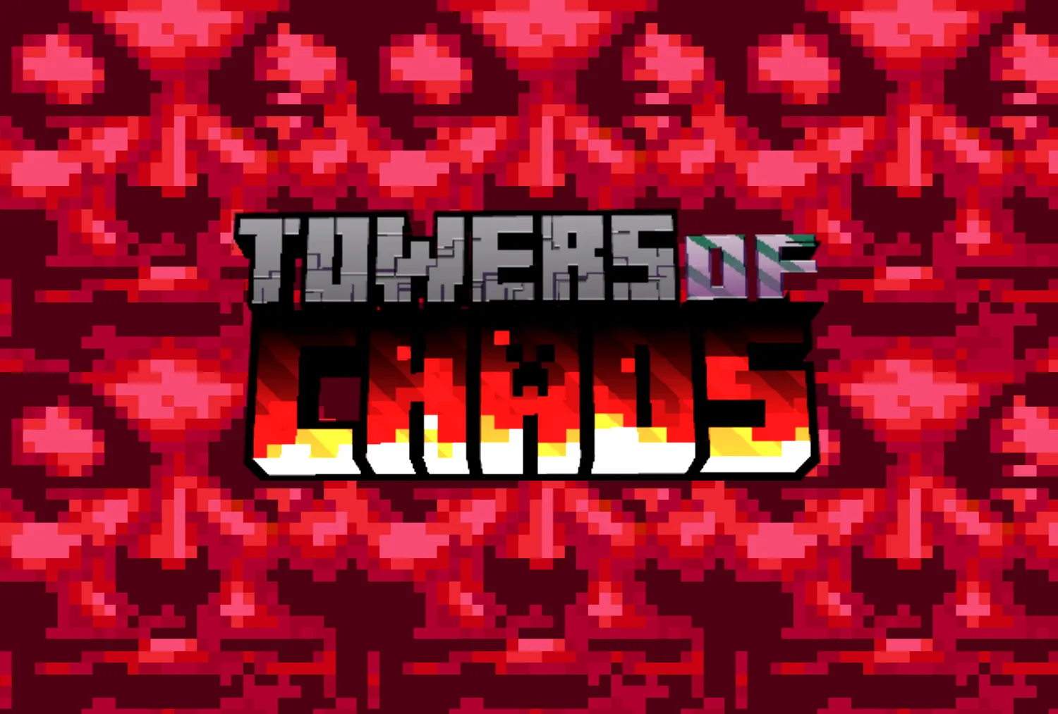 TOWERS OF CHAOS, Моды, Minecraft