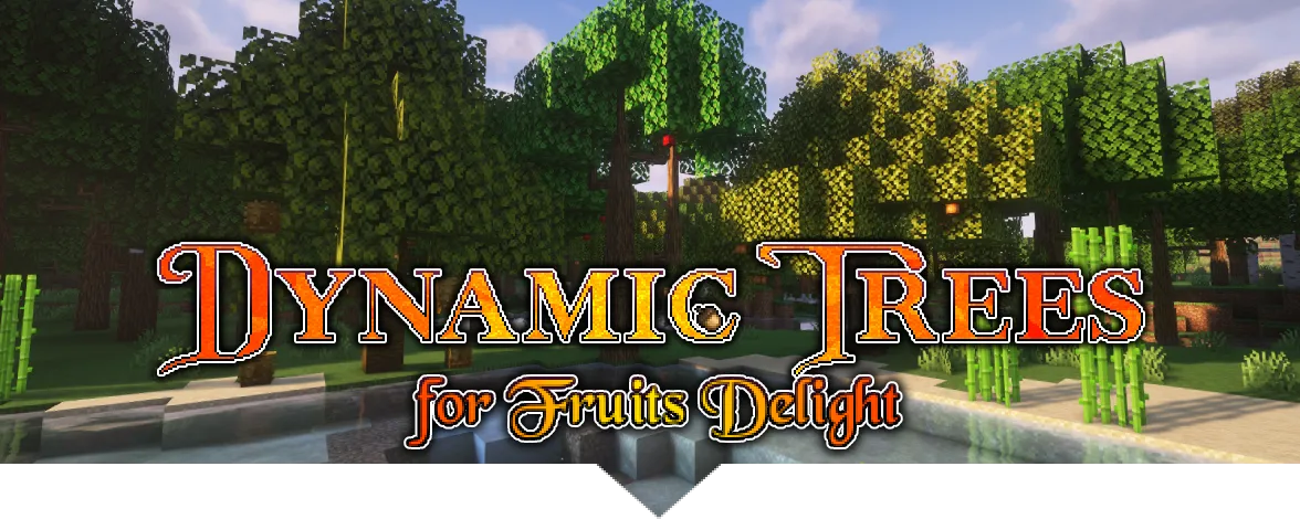 Dynamic Trees - Fruits Delight, Моды, Minecraft