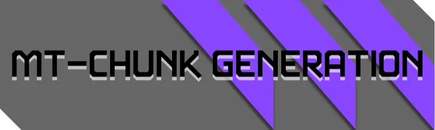 MT Chunk Generation, Моды, Minecraft