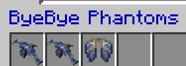 ByeBye Phantoms 👋 — скриншот 4 (Моды, Minecraft)