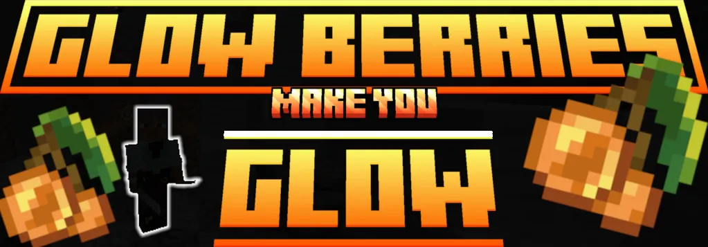 Glow Berries make you Glow — скриншот 1 (Моды, Minecraft)
