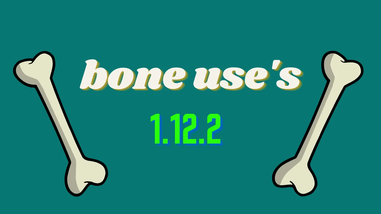 bone uses! — скриншот 7 (Моды, Minecraft)