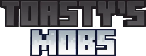 Toasty's Mobs, Моды, Minecraft
