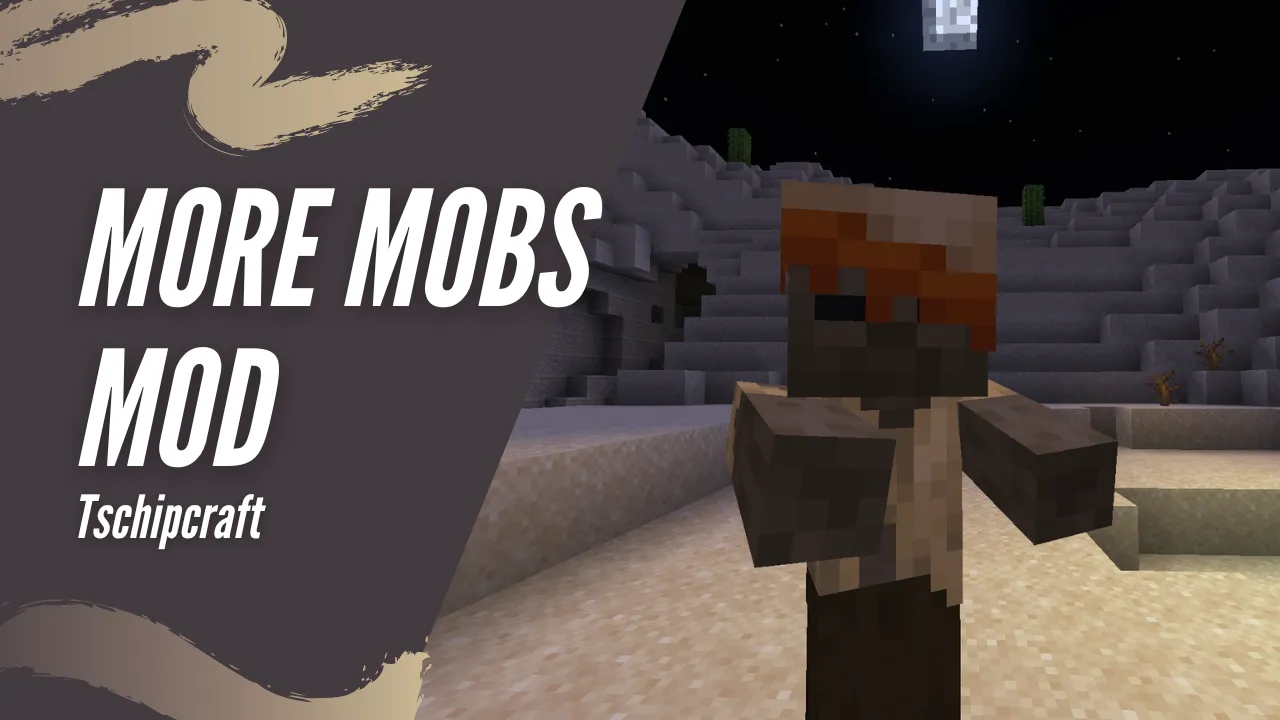 More Mobs [Server] [Forge/Fabric/Quilt], Моды, Minecraft