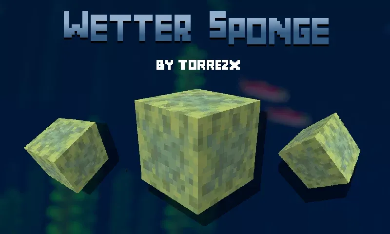 Torrezx-Wet sponge — скриншот 1 (Текстуры, Minecraft)