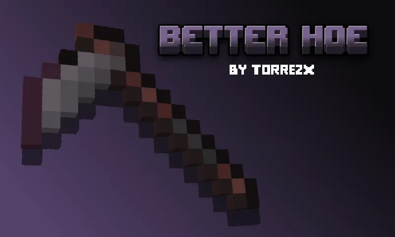 Torrezx-Better hoe — скриншот 2 (Текстуры, Minecraft)