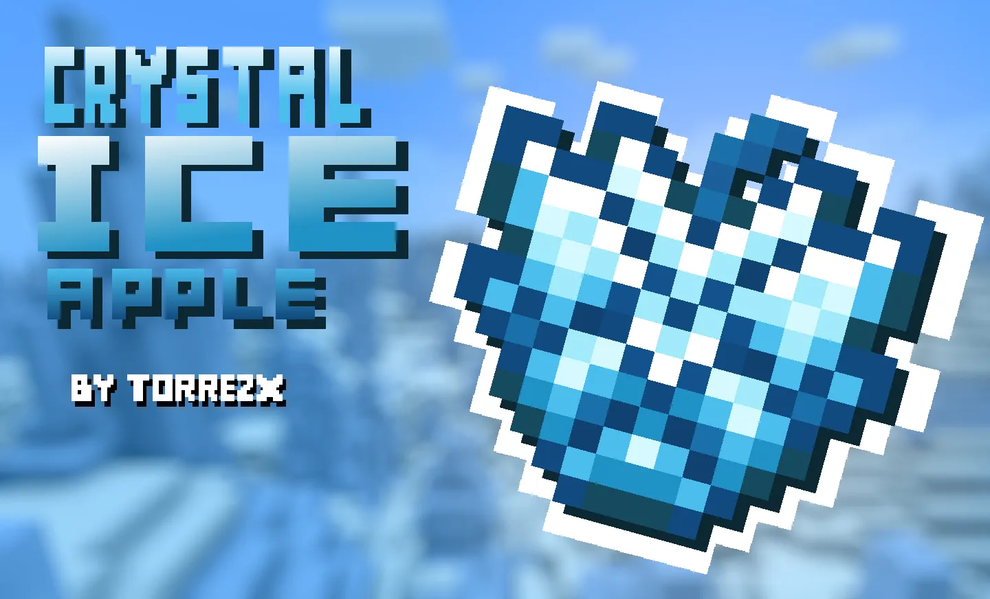 Torrezx-crystal ice apple — скриншот 1 (Текстуры, Minecraft)