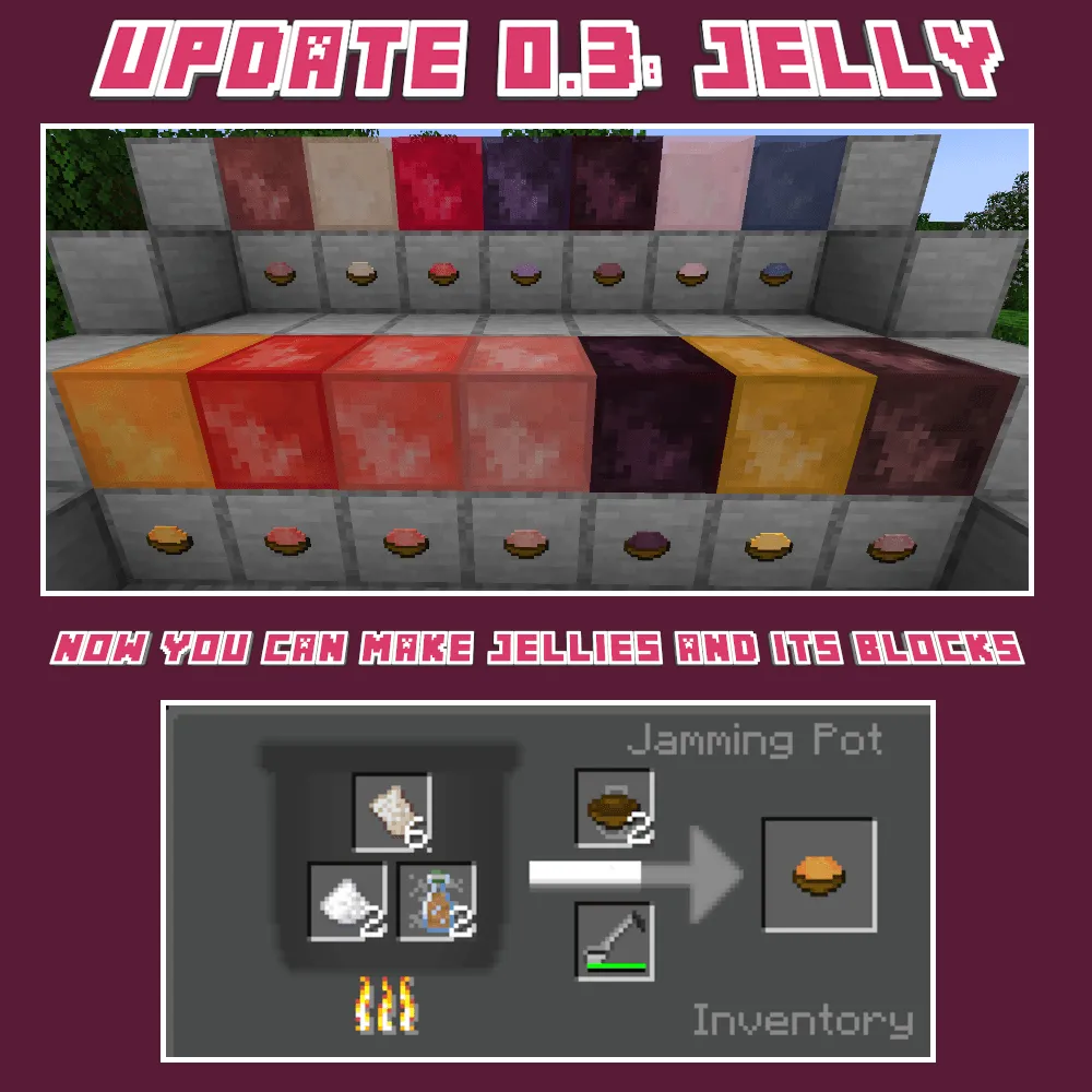 Jam & Jelly, Моды, Minecraft
