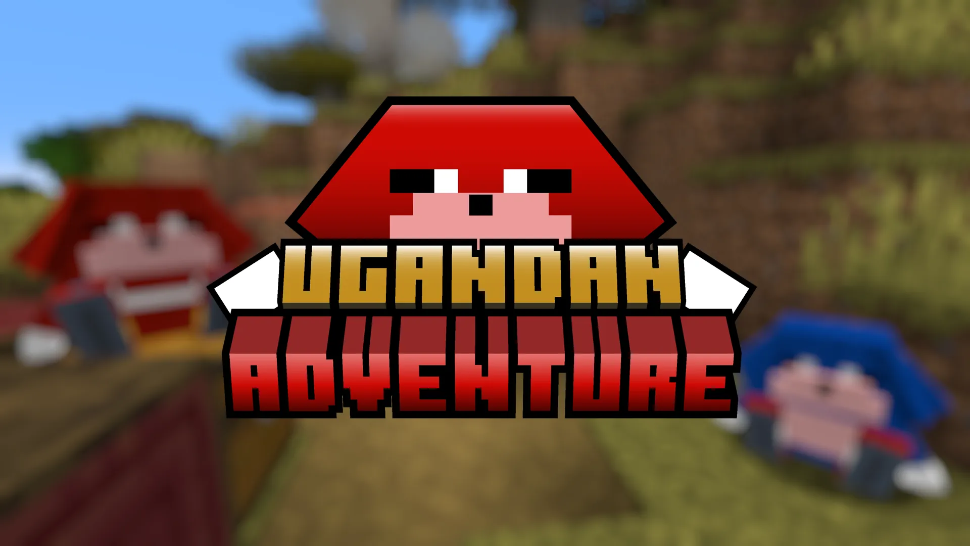 Ugandan Adventure — скриншот 10 (Моды, Minecraft)