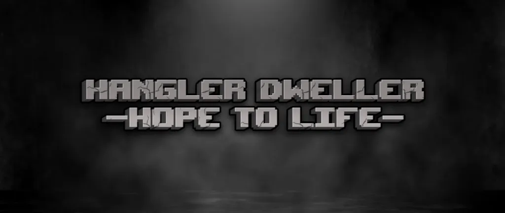 Hangler Dweller  - Hope to Life, Моды, Minecraft