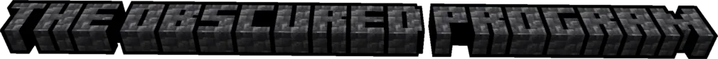 The Obscured Program — скриншот 1 (Моды, Minecraft)