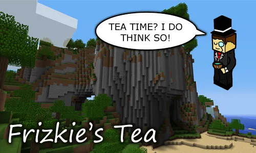 Frizkie's Tea — скриншот 1 (Моды, Minecraft)