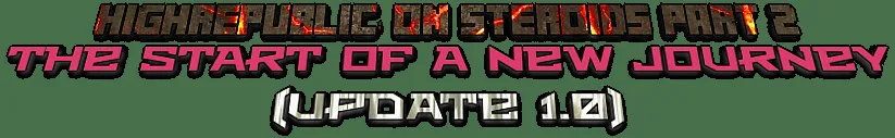 HighRepublic: On Steroids Part 2 — скриншот 4 (Модпаки, Minecraft)