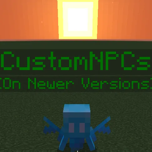 CustomNPCs-Unofficial, Моды, Minecraft