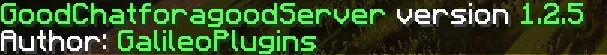 Good Chat for a good server — скриншот 1 (Плагины, Minecraft)