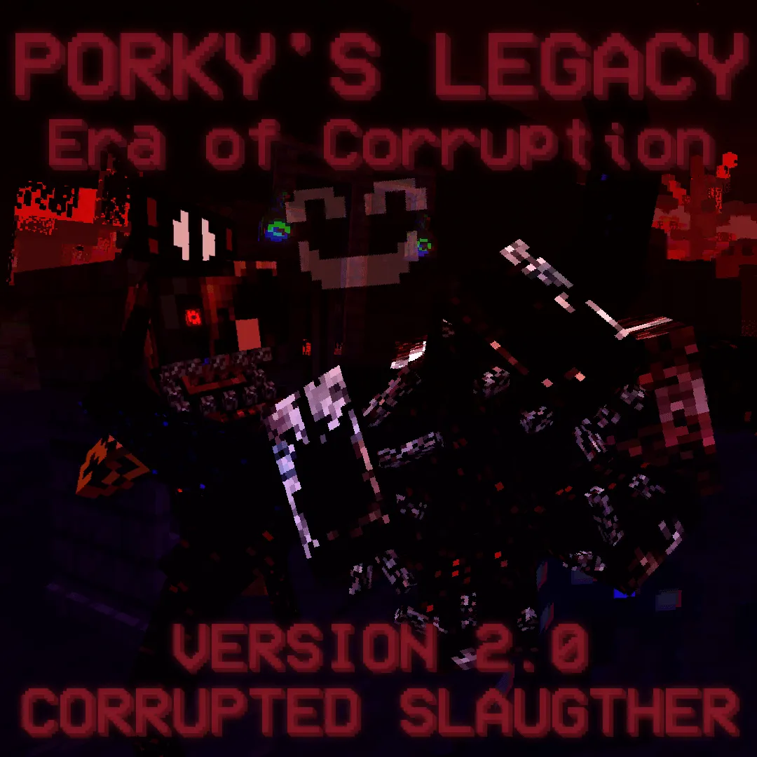 Porky's Legacy: Era of Corruption (HORROR), Моды, Minecraft