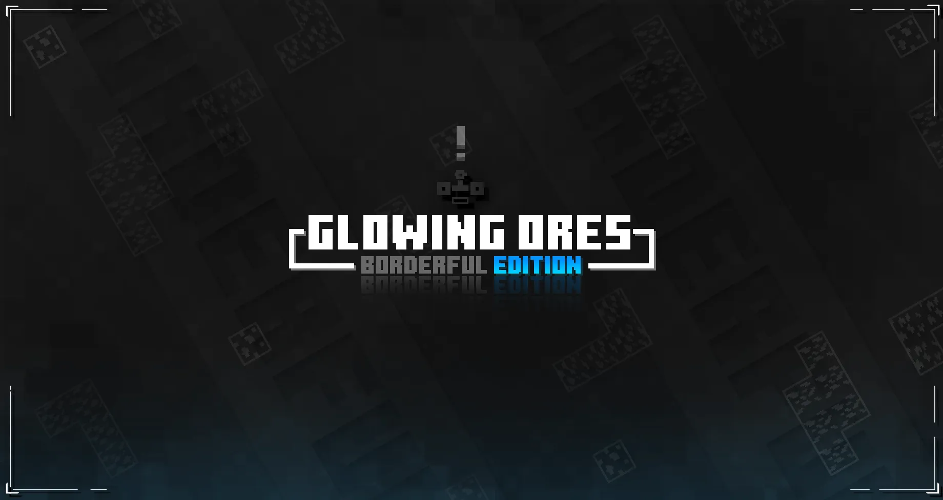 Glowing Ores! - Borderful Edition, Текстуры, Minecraft