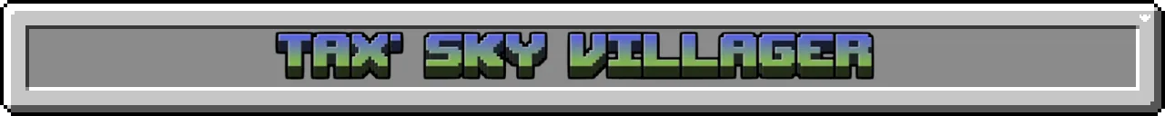 Tax' Sky Villager, Моды, Minecraft