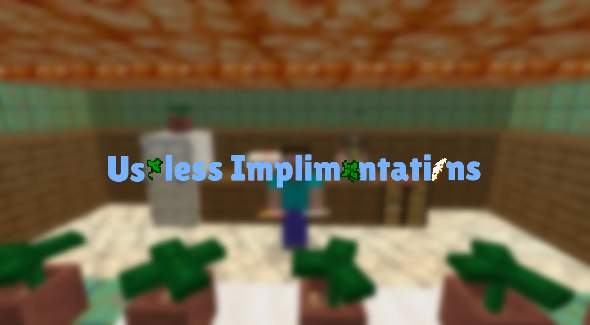 Useless Implementations, Моды, Minecraft