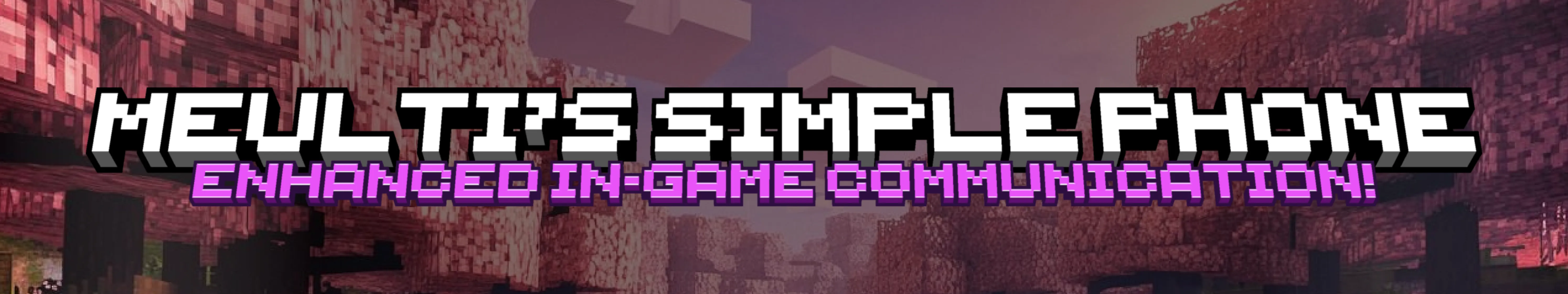 Meulti's Simple Phone, Моды, Minecraft