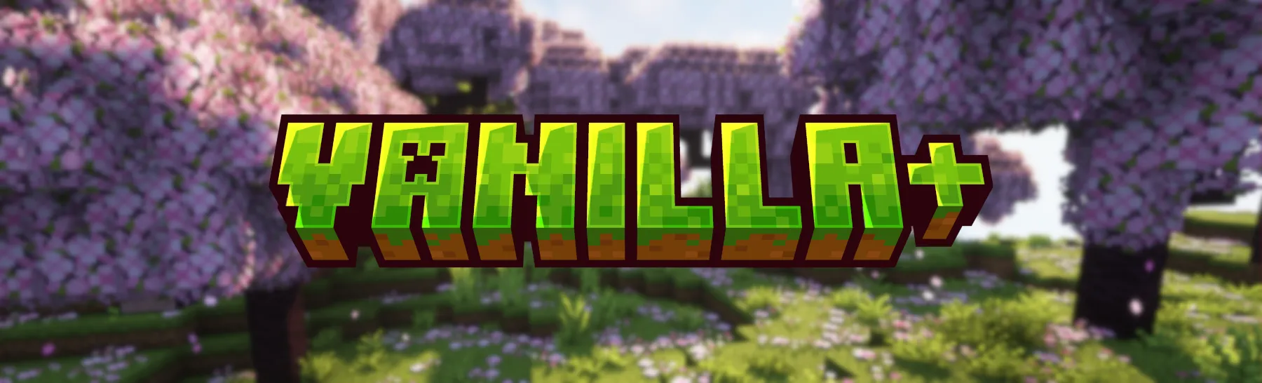 Vanilla+ [FABRIC] - MC, Модпаки, Minecraft