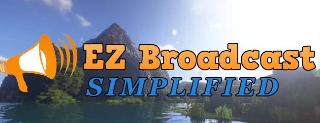 EZ broadcast — скриншот 1 (Плагины, Minecraft)