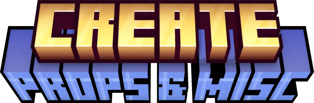 Create: Props And Misc, Моды, Minecraft