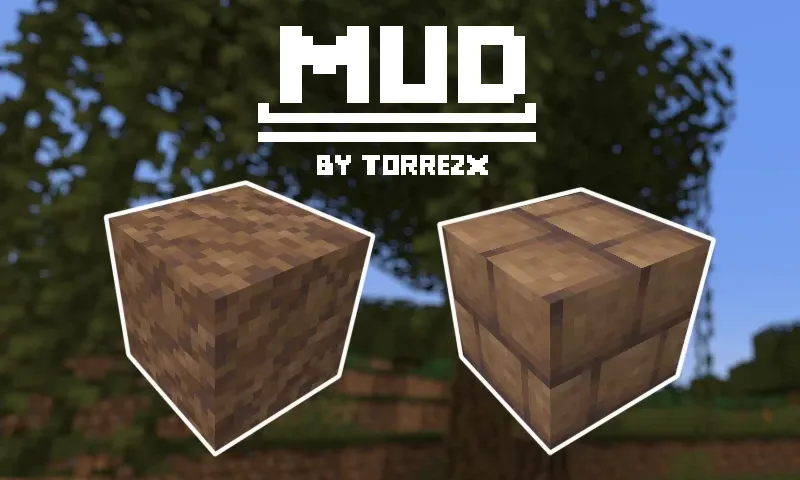 Torrezx-Consistent mud, Текстуры, Minecraft